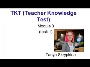 Task 1 Module 3 TKT (Teacher Knowledge Test)