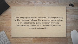 7 Biggest Challenges Facing In The Insurance Industry 2023