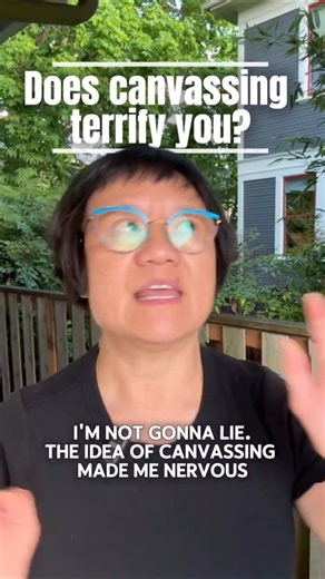 Does Canvassing terrify you? Here's what it's really like...
