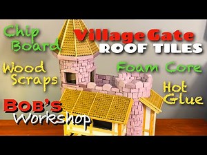 O Scale Village Gate Building Roof Foam Core, Cardboard, Insulation, Wood Scraps & Hot Glue Lionel