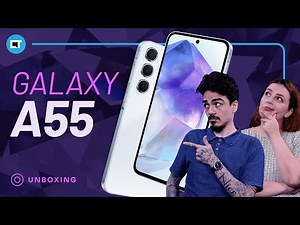 Samsung Galaxy A55, MAIS potente e MAIS caro que o Samsung Galaxy A54 [Unboxing/Hands-on]