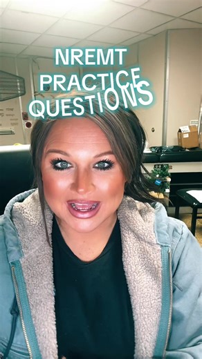 NREMT Exam Practice Questions for EMTs