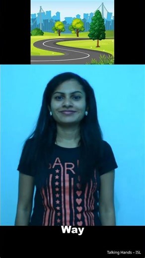 How to Say "Way" in Sign Language | ISL | #Shorts