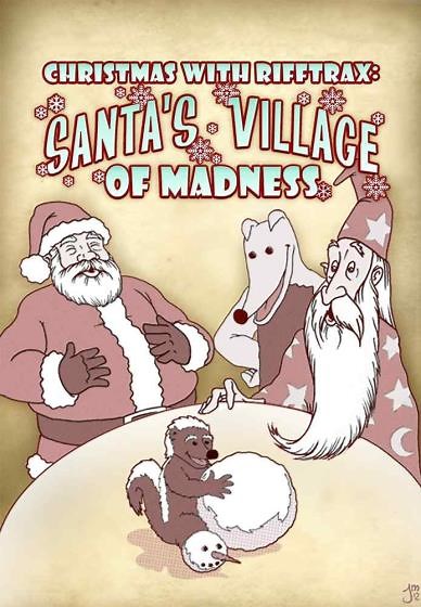 RiffTrax: Christmas With RiffTrax: Santa's Village of Madness