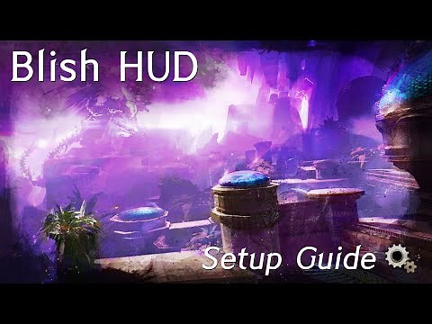 Setting up Blish HUD (Guild Wars 2 Overlay)