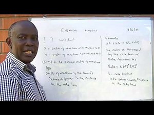 Chemical kinetics lesson 1 of 2 by Dr. Bbosa Science