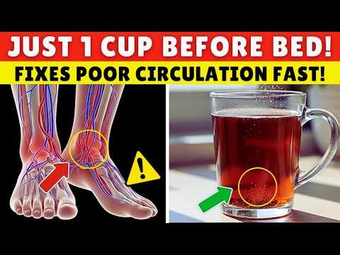 OVER 60? DRINK THIS TO BOOST LEG BLOOD FLOW FAST (SHOCKING RESULTS!)