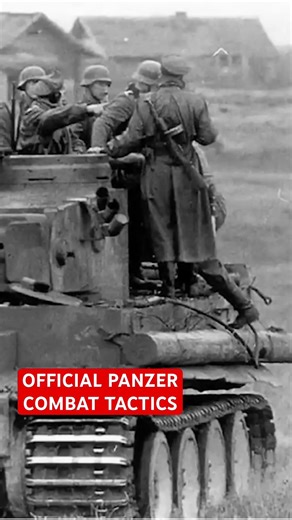 Official Panzer Tactics, Tiger Tank and Wehrmacht in WW2 #tank #ww2 #shorts