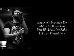 Lyrics - Dil Meri Na Sune Full Song | Atif Aslam | Manoj Muntashir | Himesh Reshammiya | Genius