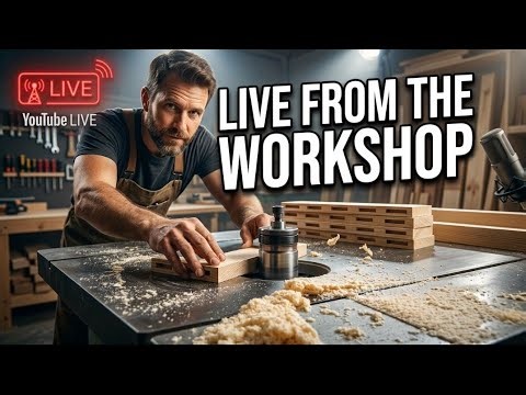 LIVE Carpentry From My Workshop!