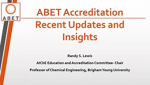 ABET Accreditation - Recent Updates and Insights