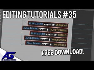 CS:GO Editing Tutorials #35 - Killfeed Template (Free Download)