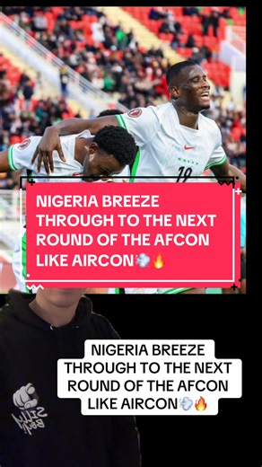 Nigeria Advances in AFCON 2025: Highlights and Reactions