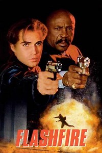 Flashfire (1994) - Movie