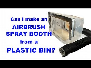 Turning a Plastic Bin into an Airbrush Spray Booth