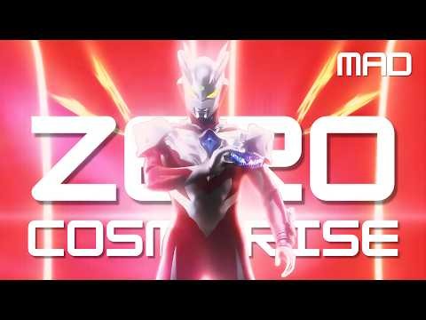【MAD】Ultraman Zero | CosmoRise x PlayBack | By YUTA