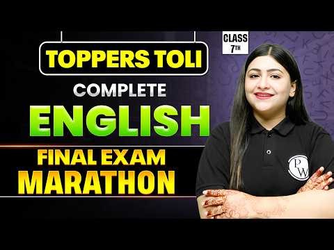 Class 7 English | Final Exam Revision | Toppers Toli By Aqsha Ma'am