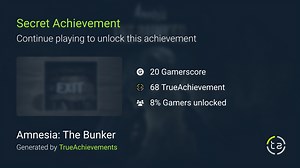 Nope, c'est trop! achievement in Amnesia: The Bunker