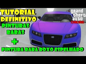 GTA 5 Online: Pinturas Raras Tutorial Definitivo + Adder Roxo NEON SUPER ÉPICO !
