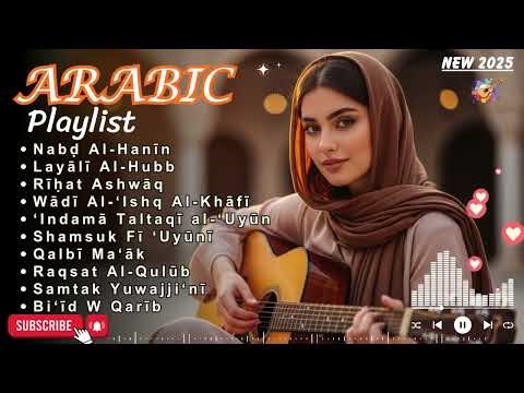 Arabic Love Songs ❤️ | Beautiful Arabic Romantic Melodies for Calm Nights