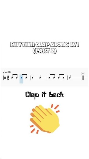 Rhythm Clap Along (Level 1) - Part 2