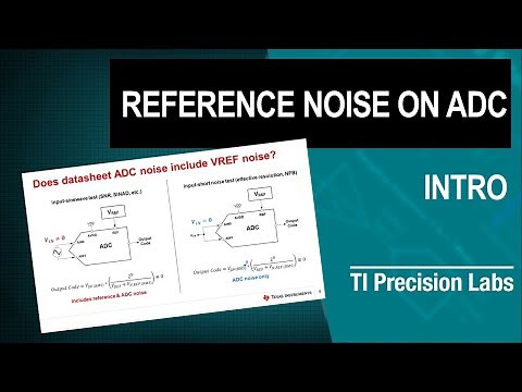 Introduction to reference noise in ADC systems