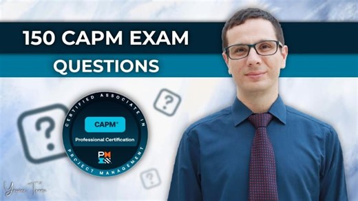 This video will make you pass the CAPM exam - These 150 Questions are the Closest to the Real Exam | Yassine Tounsi, PMP®, PMI-CP™