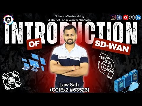 Introduction to SD-WAN | Complete Beginner Guide | CCIE HUB | School of Networking | Law Sah