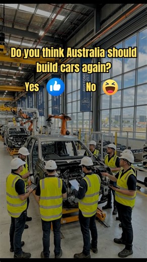It is time to start manufacturing our own cars again. 🇦🇺❤ | Everyday Australia
