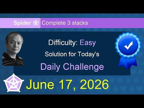 Microsoft Solitaire Collection: Spider - Easy - June 17, 2026