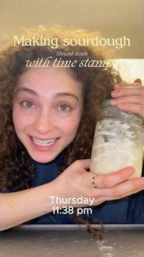 My Thursday-Sunday Sourdough Schedule | Real Timeframes & Follow-Along