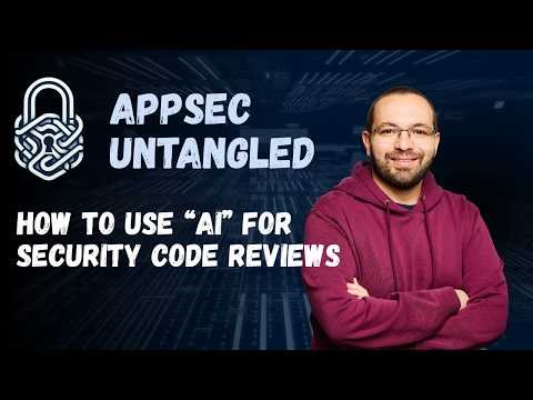 How to Use "AI" For Security Code Reviews