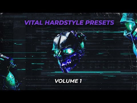 Vital Hardstyle Presets Vol. 1 | Vital VST Bank