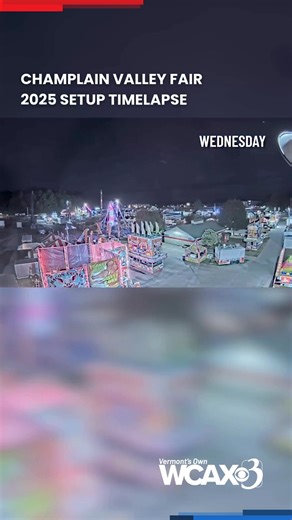 70K views · 249 reactions | The Champlain Valley Fair opens today! Setup timelapse from our Skycam. Tune into our evening news tonight to see WCAX at the fair  | WCAX-TV | Facebook
