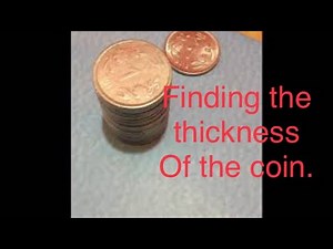 Finding the thickness of the coin by centimetre scale or millimetre scale