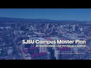 SJSU's Campus Master Plan Now Incorporating Innovating, Creative Ideas