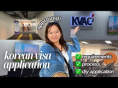 KOREAN VISA APPLICATION as an employed individual | How to Apply, Requirements, and KVAC Process!