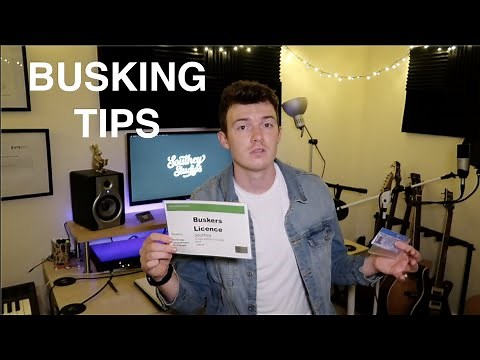 10 BUSKING TIPS: What you need to know before you start.
