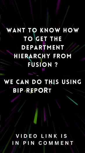 Create a BIP Report in Oracle Fusion to get Department Hierarchy, get department up to Level 5