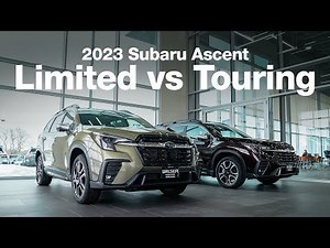 2023 Subaru Ascent Limited VS Touring Comparison