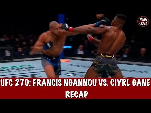UFC 270: Francis Ngannou vs. Ciryl Gane Recap