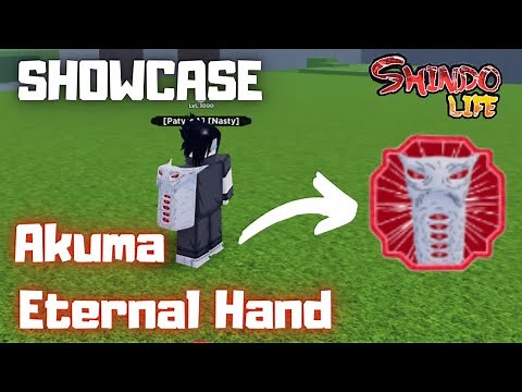 Akuma Eternal Hand FULL SHOWCASE | Shindo Life