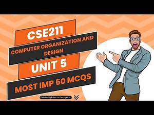 Computer Organization and Design | CSE211 | UNIT 5 | Most IMP Top 50 MCQs