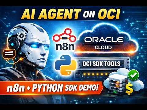How to Build an AI Agent with n8n on Oracle Cloud Infrastructure Using Python SDK