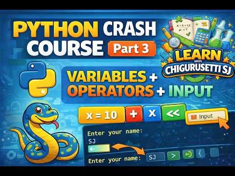 Python Crash Course Part 3 🔥 | Variables, Operators & Input Function Explained