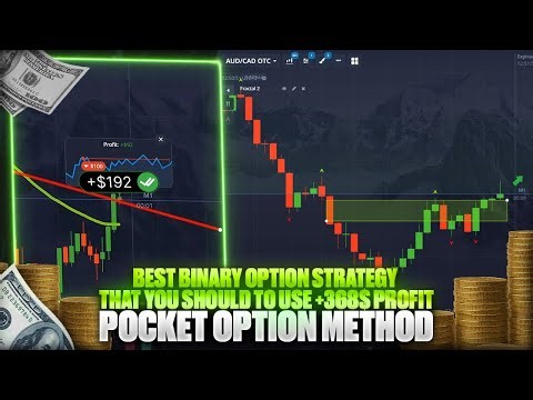 BEST BINARY OPTION STRATEGY THAT YOU SHOULD TO USE | MADE ME +368$ PROFIT | POCKET OPTION METHOD