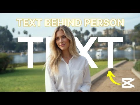 how to put text behind a person in capcut