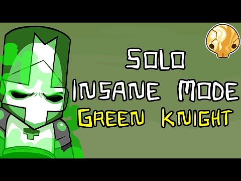 Castle Crashers - Solo Insane Mode as Green Knight (No Deaths)