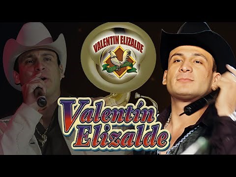 VALENTÍN ELIZALDE 15 ÉXITOS DE ORO - Corridos Famosos De Valentín Elizalde
