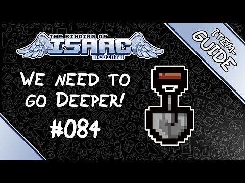 We Need to Go Deeper! - Item Guide - The Binding of Isaac: Rebirth